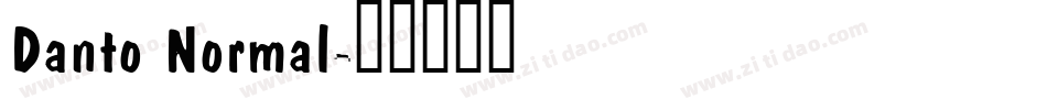 Danto Normal字体转换